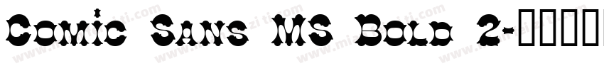 Comic Sans MS Bold 2字体转换